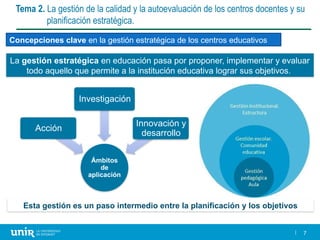 sesión la gestion de la calidad y la autoevaluacion de los centros | PPTX
