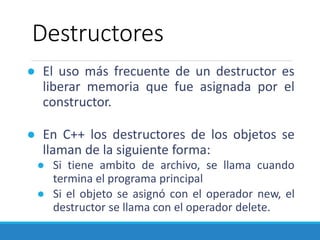 Programación Orientada a Objetos - constructores y destructores | PPTX
