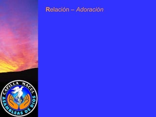 R elación  – Adoración 