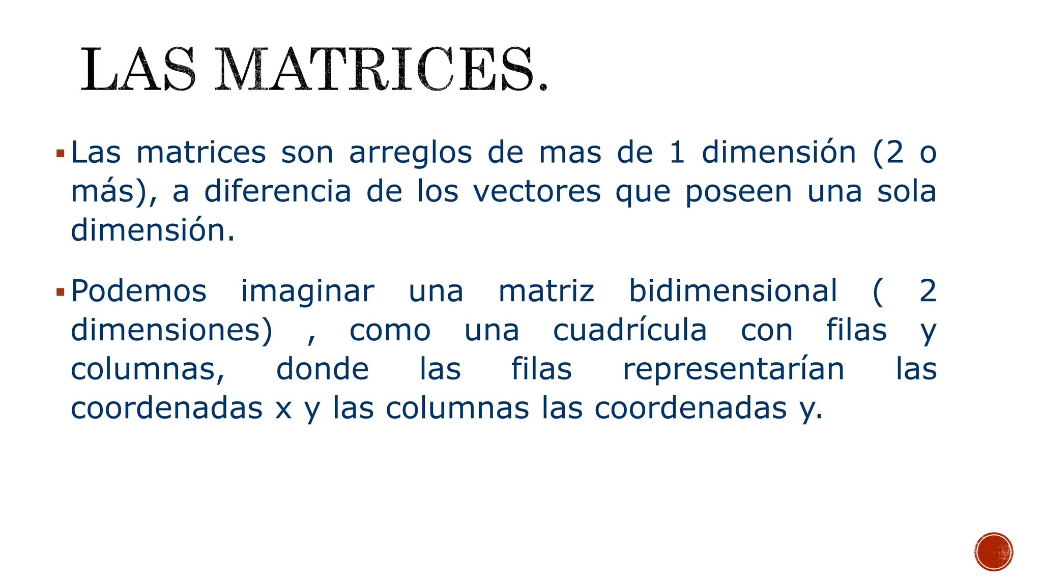 Sesion 10 Arreglos Vectores y matrices.pptx