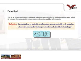  Densidad
 