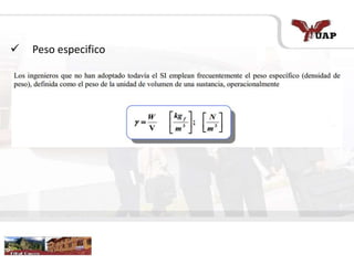  Peso especifico
 