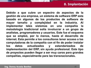 Chimbote, Setiembre 2013
6. Arquitectura básica del ERP
 