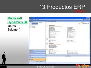 Chimbote, Setiembre 2013
13.Productos ERP
Privativos
Microsoft
Dynamics SL
(antes
Solomon)
 