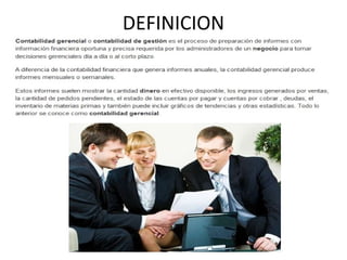 Contabilidad Gerencial
• La gerencia de una empresa puede establecer las reglas
que desee para recoger la información cont...