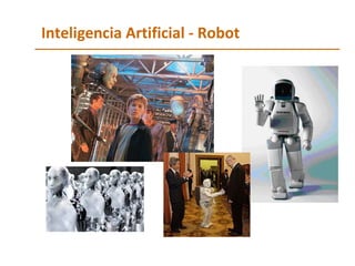 Inteligencia Artificial - Robot 