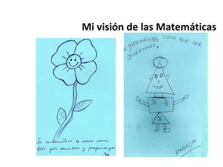 Mi visión de las Matemáticas 