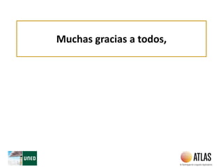 Muchas gracias a todos,
 