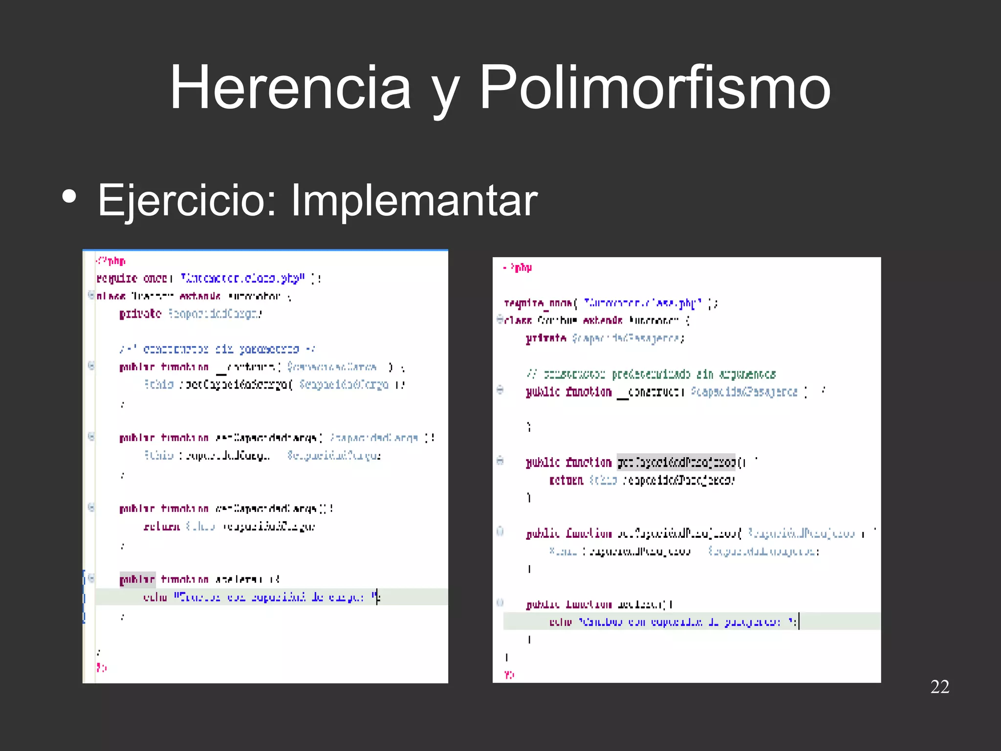 Ejercicio: Implemantar Herencia y Polimorfismo 