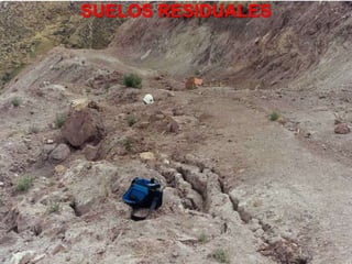 SUELOS RESIDUALES
 