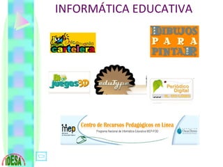 INFORMÁTICA EDUCATIVA 