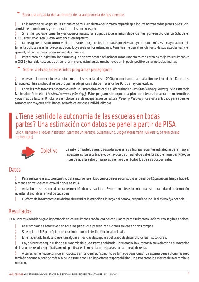 -

Sobre la eficacia del aumento de la autonomía de los centros

¦¦

En la mayoría de los países, las escuelas se mueven d...