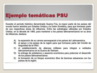 Ejemplo temáticas PSU
 