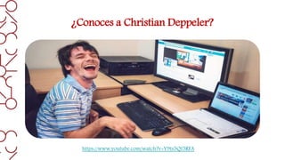 ¿Conoces a Christian Deppeler?
https://www.youtube.com/watch?v=Y9ts5Qf5RFA
 