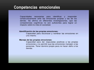 Competencias emocionales

 