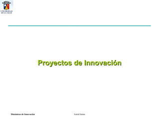 Proyectos de Innovación 