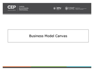 Business Model Canvas 
 