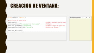 paython tkinter ecutar algún código en Python o necesitas ayuda con un ...