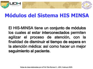 His Modules Comprehensive Overview of HIS-MINSA Healthcare Management System and ...
