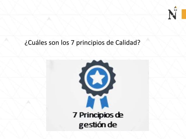 Sesion 9 principios de la gestion de calidad | PPT