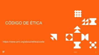 CÓDIGO DE ÉTICA
3/8/2023 67
https://www.pmi.org/about/ethics/code
 