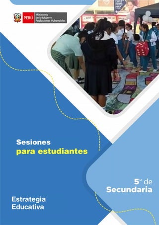 Atención
Tutorial Integral
5° de
Secundaria
Sesiones
para estudiantes
 