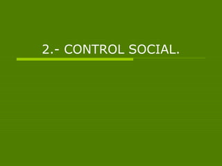 Sesiones 3,4 y 5 presentación la desviación social