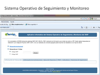 Sistema Operativo de Seguimiento y Monitoreo
 