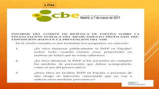 Madrid, a 7 de marzo de 2017
5. ÉTICA
 