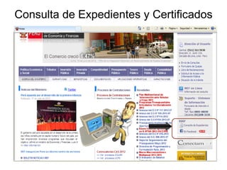 Consulta de Expedientes y Certificados
 