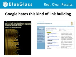 Google hates this kind of link building
 