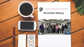 November Meetup
Venue
Partner
 