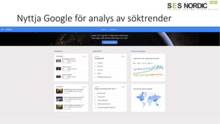 Nyttja Google för analys av söktrender
 