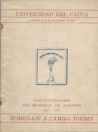 Sesquicentenario del memorial de agravios 1809   1959, homenaje a camilo torres