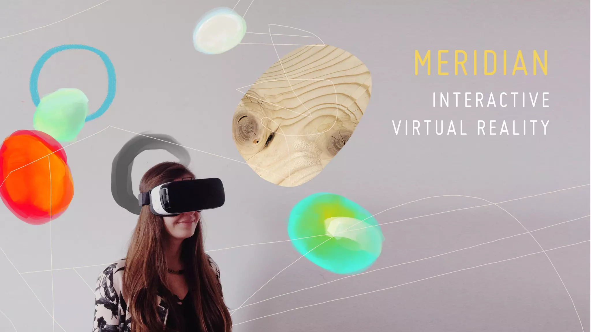 MERIDIAN
INTERACTIVE
VIRTUAL REALITY
 