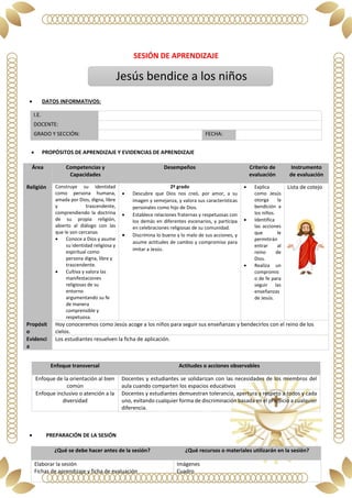 SESIÓN DE APRENDIZAJE
• DATOS INFORMATIVOS:
• PROPÓSITOS DE APRENDIZAJE Y EVIDENCIAS DE APRENDIZAJE
• PREPARACIÓN DE LA SE...