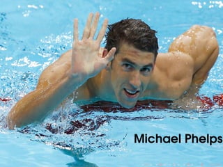 Michael Phelps

 