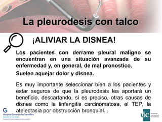 Pleuroscopia y talcaje en el derrame pleural maligno | PPT