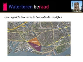 Locatiegericht investeren in Bospolder-Tussendijken
 