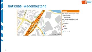 16
Nationaal Wegenbestand
 