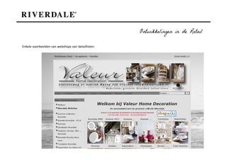 Ontwikkelingen in de Retail

Enkele voorbeelden van webshops van detaillisten:
 