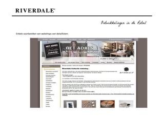 Ontwikkelingen in de Retail

Enkele voorbeelden van webshops van detaillisten:
 