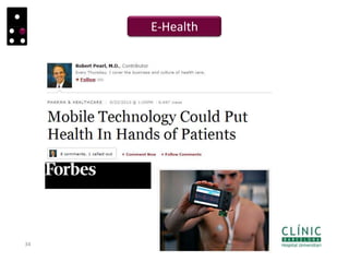 34
E-Health
 