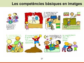 Les competències bàsiques en imatges 