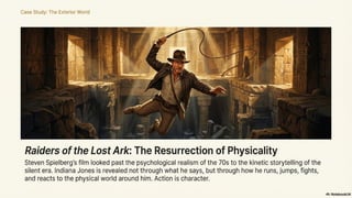 How "Raiders of the Lost Ark" and "Ordinary People" Employ Non-Verbal Acting