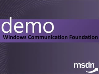 Windows Communication Foundation 