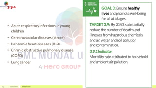 3.9.1
14 22/02/2020 Add a footer
• Acute respiratory infections in young
children
• Cerebrovascular diseases (stroke)
• Ischaemic heart diseases (IHD)
• Chronic obstructive pulmonary disease
(COPD)
• Lung cancer
 