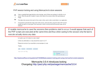 http://stackoverflow.com/questions/21044608/php-session-locking-and-using-memcache-to-store-sessions
Memcache 3.0.4 introduces locking
Changelog http://pecl.php.net/package/memcache/3.0.4
 
