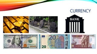 CURRENCY
 