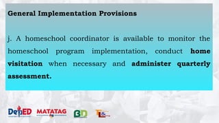 Implementation of Flexible Learning Options - Homeschooling program.pptx